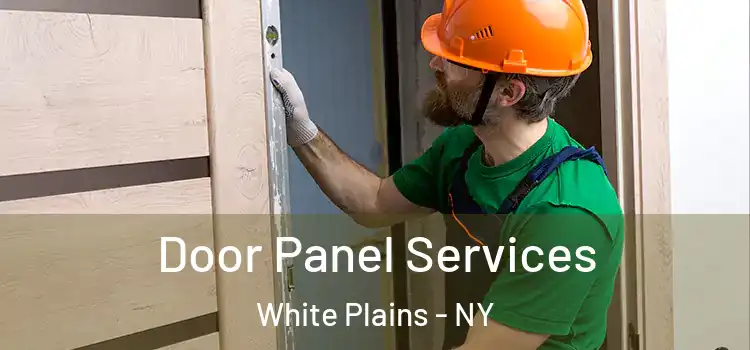 Door Panel Services White Plains - NY