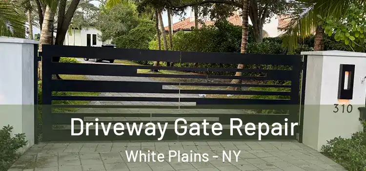 Driveway Gate Repair White Plains - NY