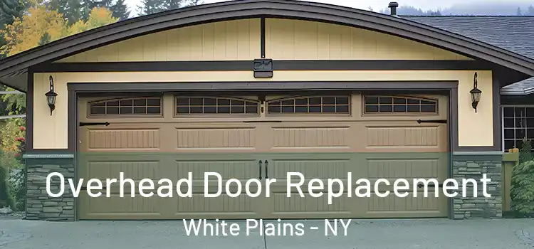  Overhead Door Replacement White Plains - NY