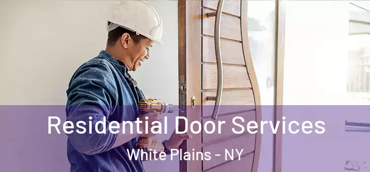 Residential Door Services White Plains - NY