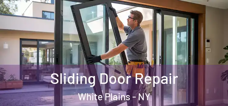Sliding Door Repair White Plains - NY